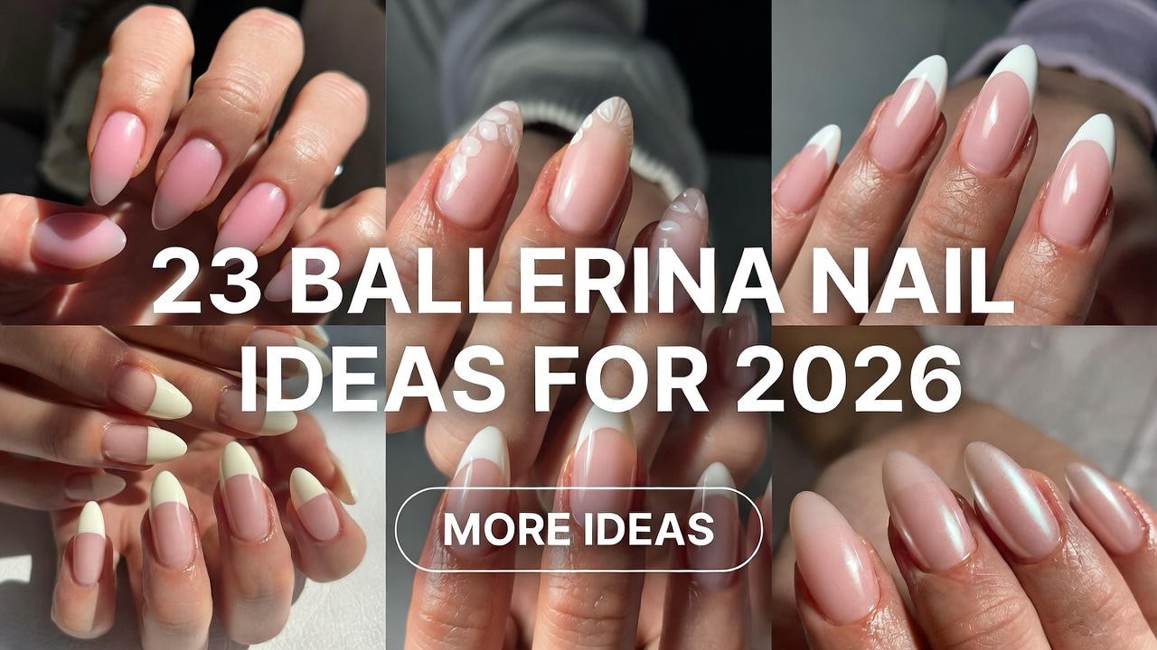 23 Fresh and Trendy Ballerina Nail Ideas for 2026