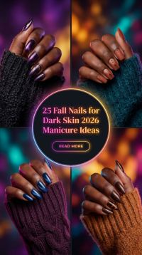 25 Fall Nails for Dark Skin 2026 Gorgeous Autumn Manicure Ideas