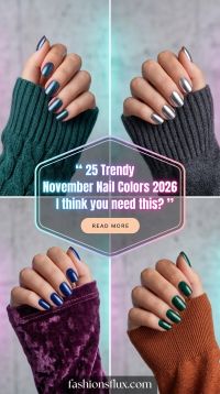25 Trendy November Nail Colors for 2026: Deep Gloss & Chrome Finish